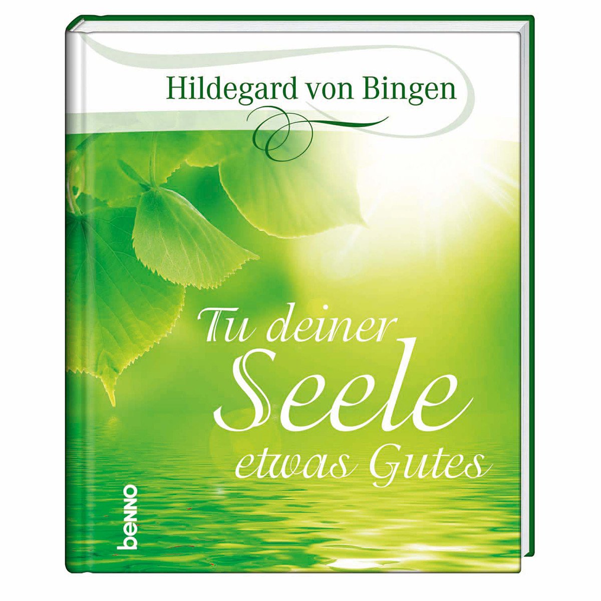 Tu deiner Seele etwas Gutes Lifestyle Books
