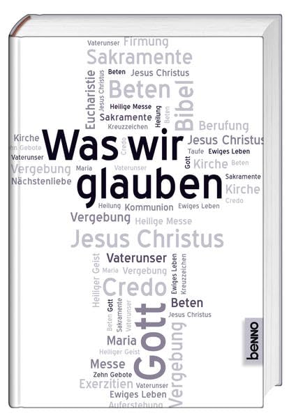 Was wir glauben Second hand books on Religion & Esotericism