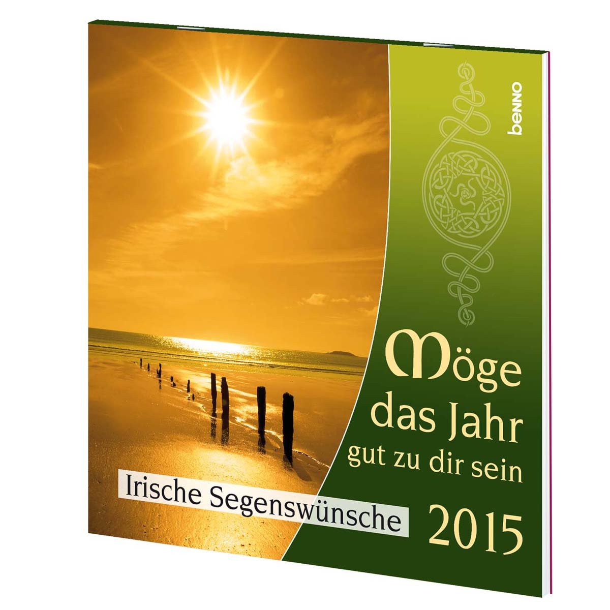 Möge das Jahr gut zu dir sein 2015: Irische Segenswünsche Calendars