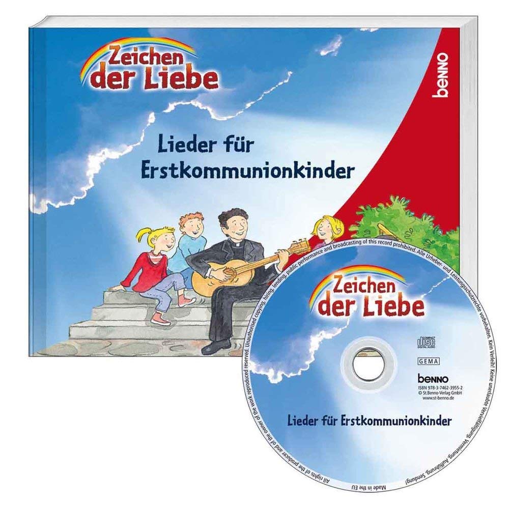Liederbuch »Zeichen der Liebe« mit CD: Das Liederbuch für Erstkommunionkinder Sheet Music