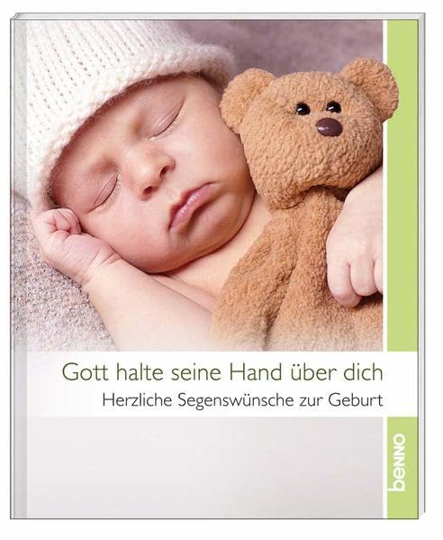 Gott halte seine Hand über dich: Herzliche Segenswünsche zur Geburt Parents & Children