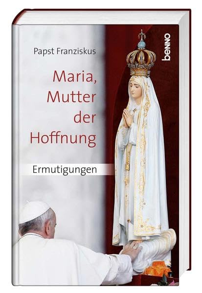 Maria, Mutter der Hoffnung Religion & Esotericism