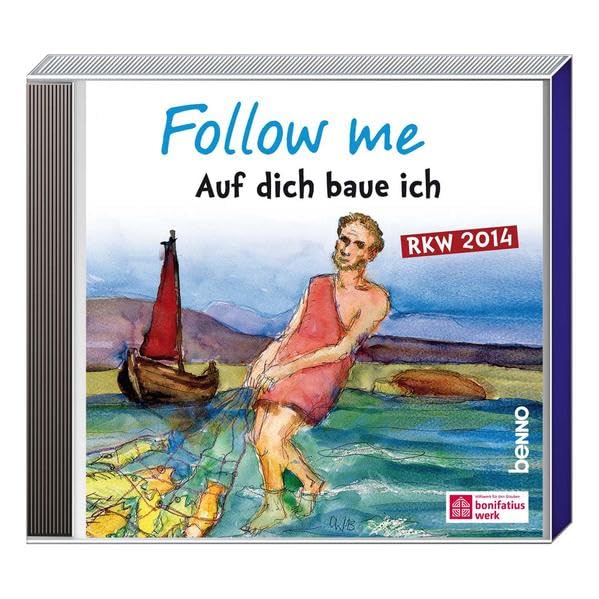 Follow me - RKW-CD 2014: Auf dich baue ich Sheet Music