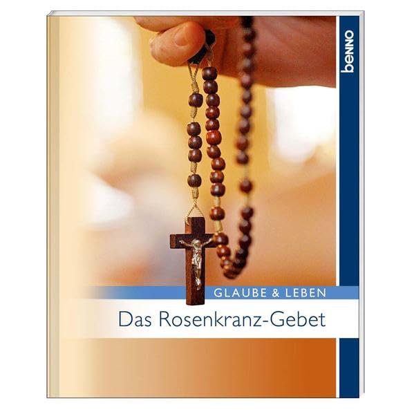 Das Rosenkranz-Gebet Religion & Esotericism