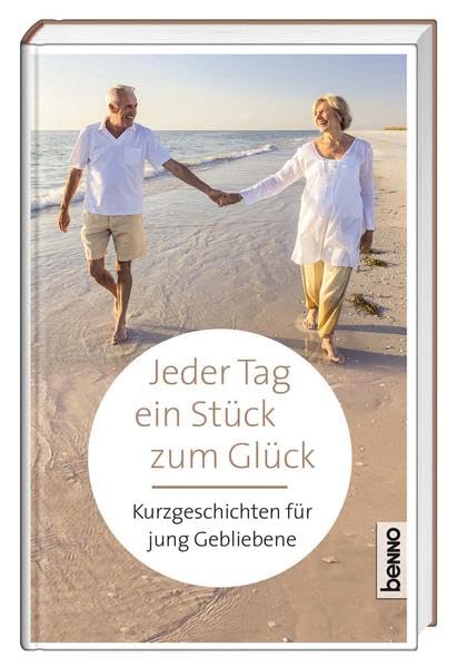 Jeder Tag ein Stück zum Glück Contemporary literature