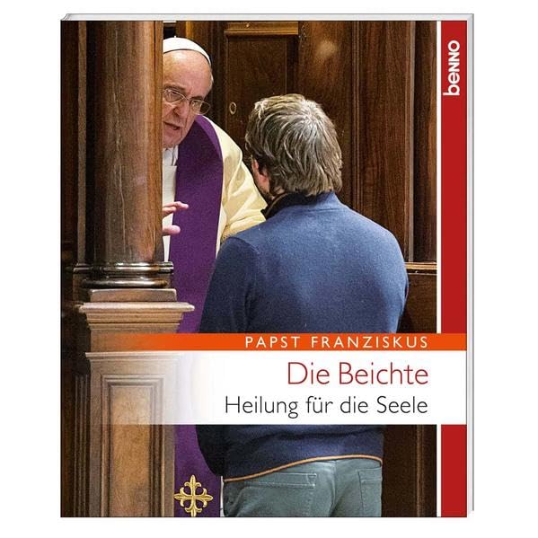 Die Beichte: Heilung für die Seele Religion & Esotericism