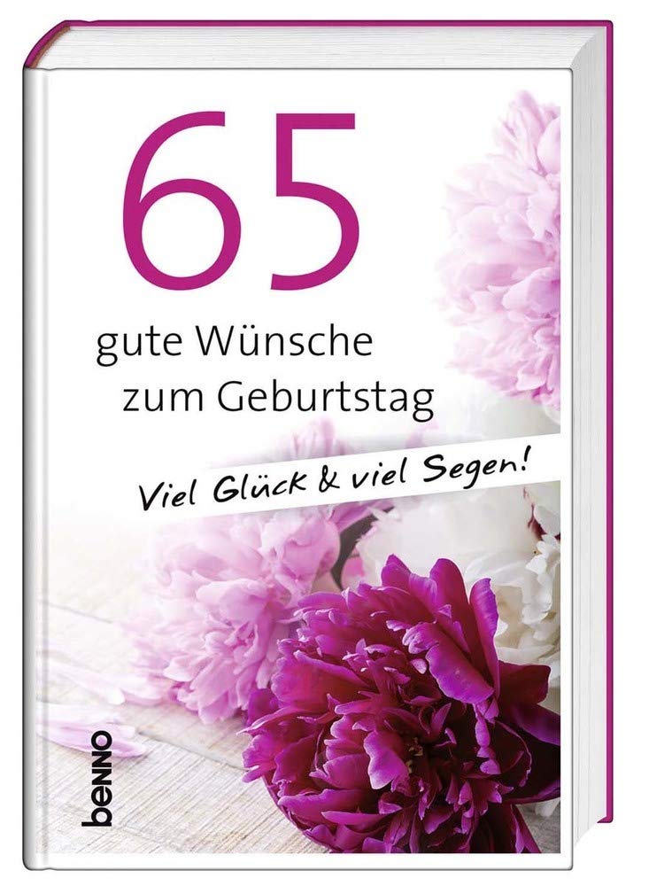 65 gute Wünsche zum Geburtstag Lifestyle