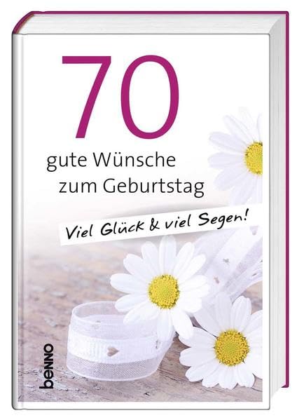 70 gute Wünsche zum Geburtstag Lifestyle