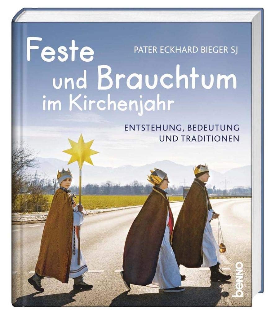 Feste und Brauchtum im Kirchenjahr Reference Books