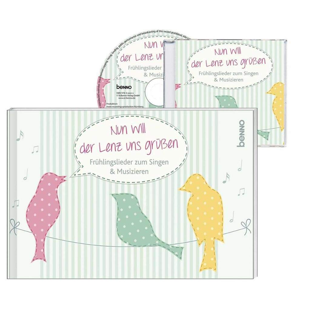 Nun will der Lenz uns grüßen mit CD: Frühlingslieder zum Singen & Musizieren Sheet Music
