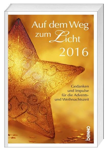 Auf dem Weg zum Licht 2016 Religion & Esotericism