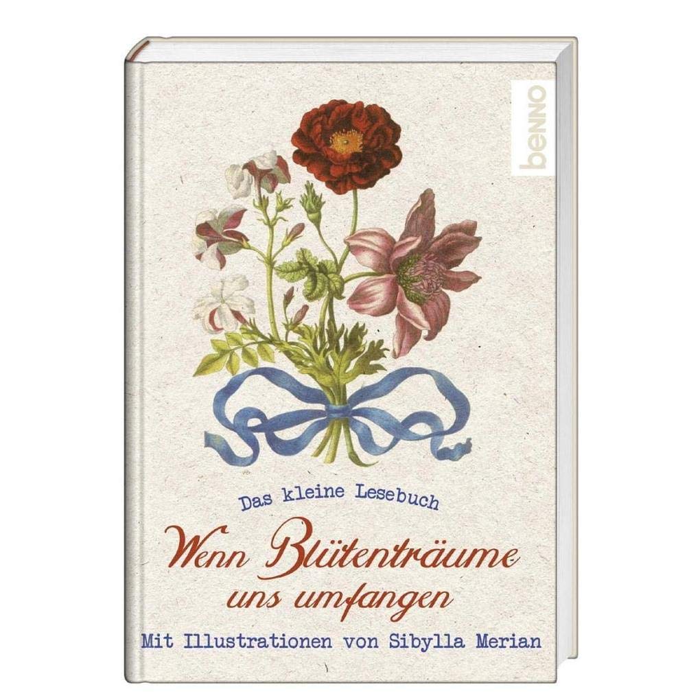Wenn Blütenträume uns umfangen Holiday Reading