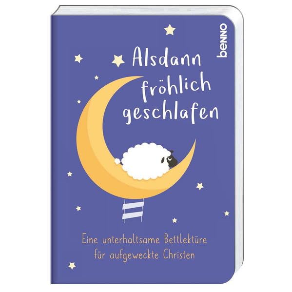Alsdann fröhlich geschlafen Contemporary literature