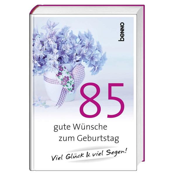 Geschenkbuch »85 gute Wünsche zum Geburtstag« Lifestyle