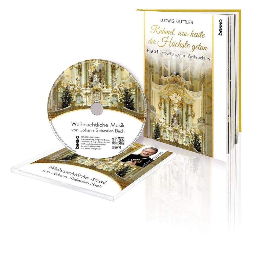 Geschenkbuch »Rühmet, was heute der Höchste getan«: Bach Entdeckungen zu Weihnachten Arts & Music