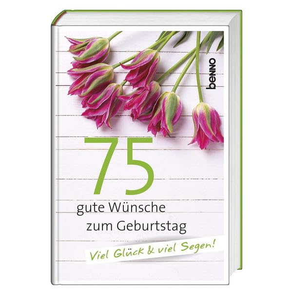 Geschenkbuch »75 gute Wünsche zum Geburtstag« Lifestyle