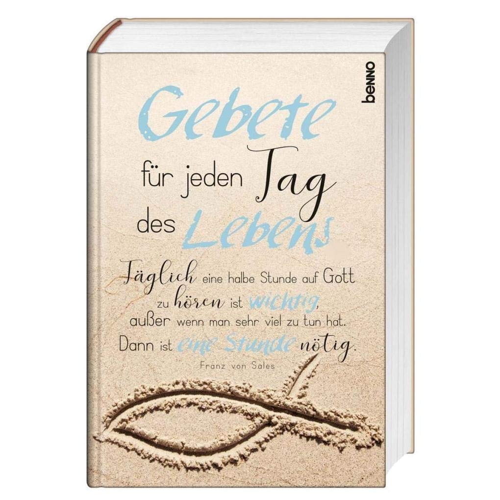 Gebete für jeden Tag des Lebens Religion & Esotericism