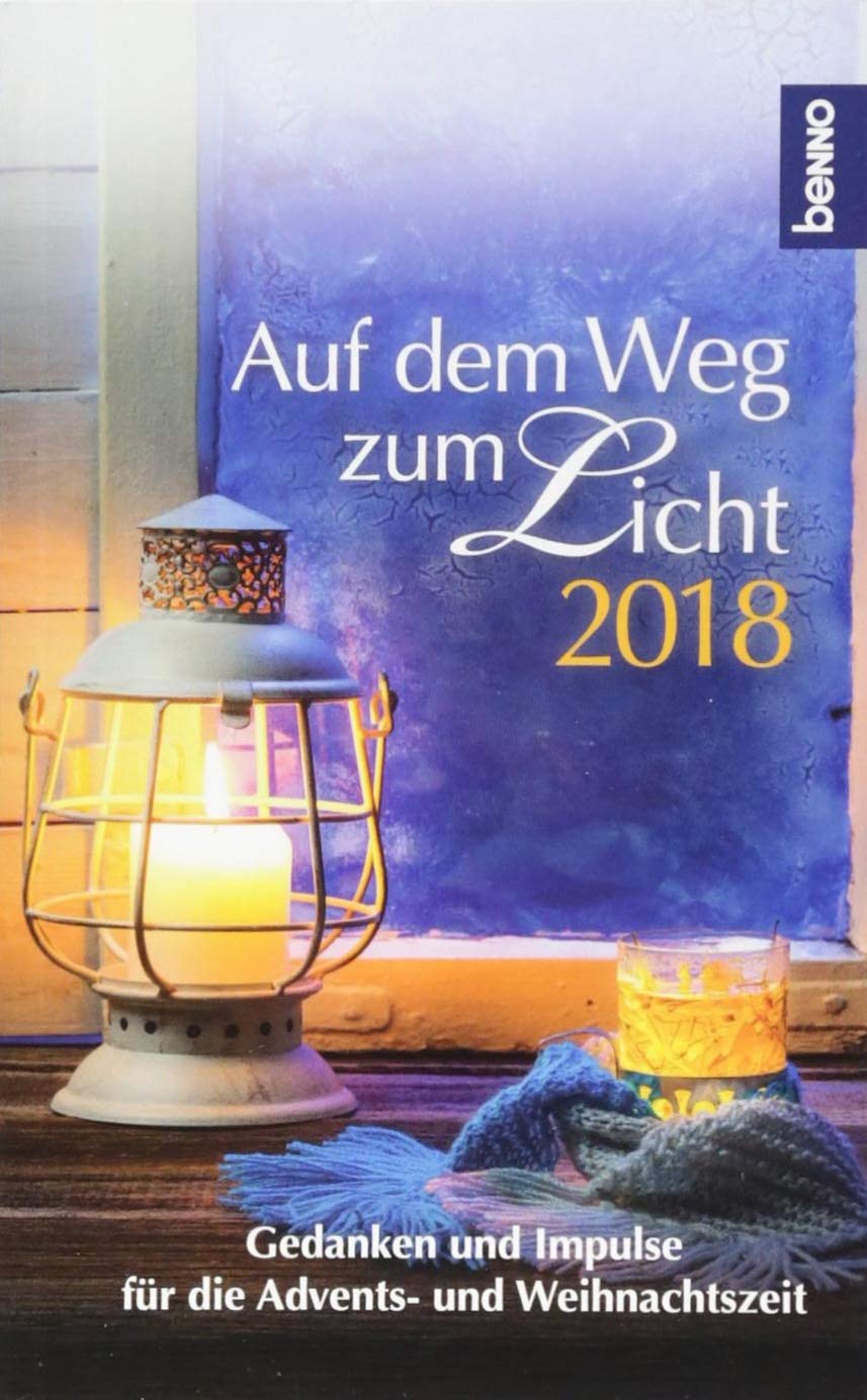 Auf dem Weg zum Licht 2018 Religion & Esotericism