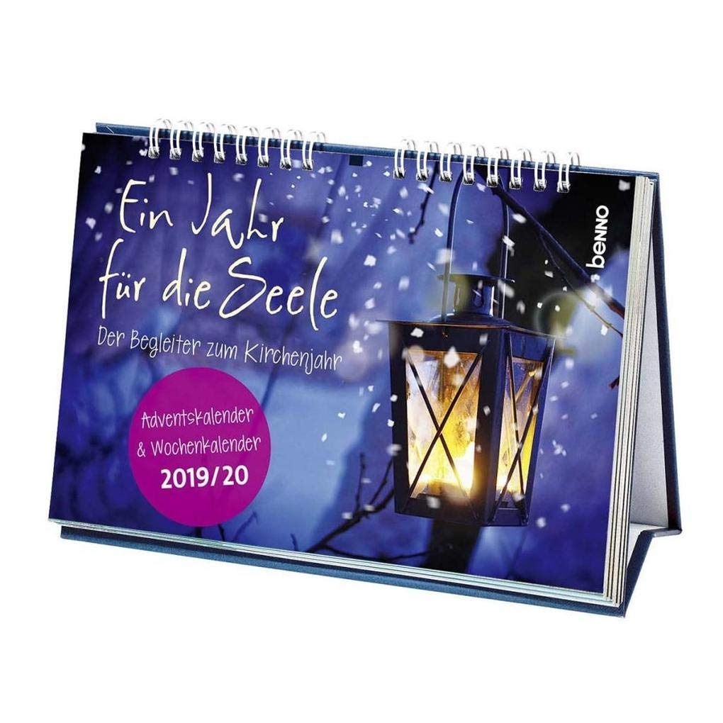 Ein Jahr für die Seele 2019/2020: Adventskalender 2019 & Wochenkalender 2020 Religion & Esotericism