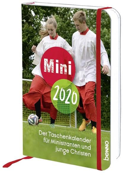 Mini 2020: Der Taschenkalender zum Kirchenjahr für Ministranten & junge Christen Calendars