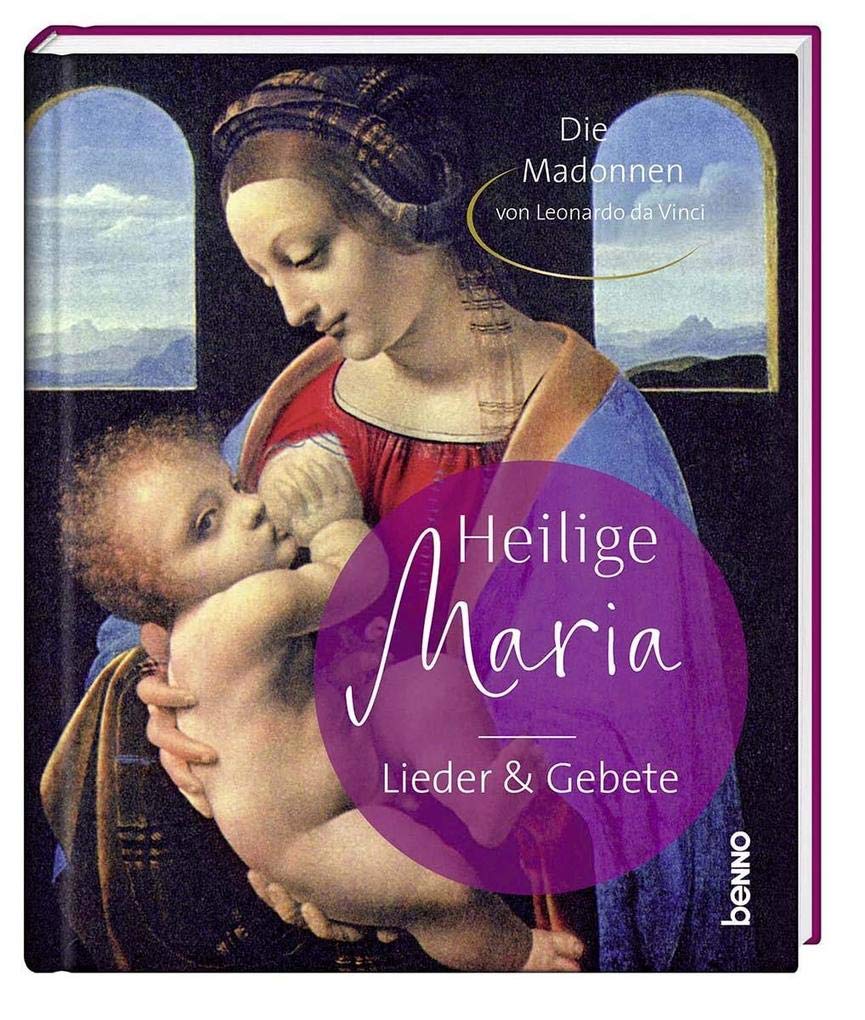 Heilige Maria – Lieder & Gebete: Die Madonnen von Leonardo da Vinci Film, Art & Culture