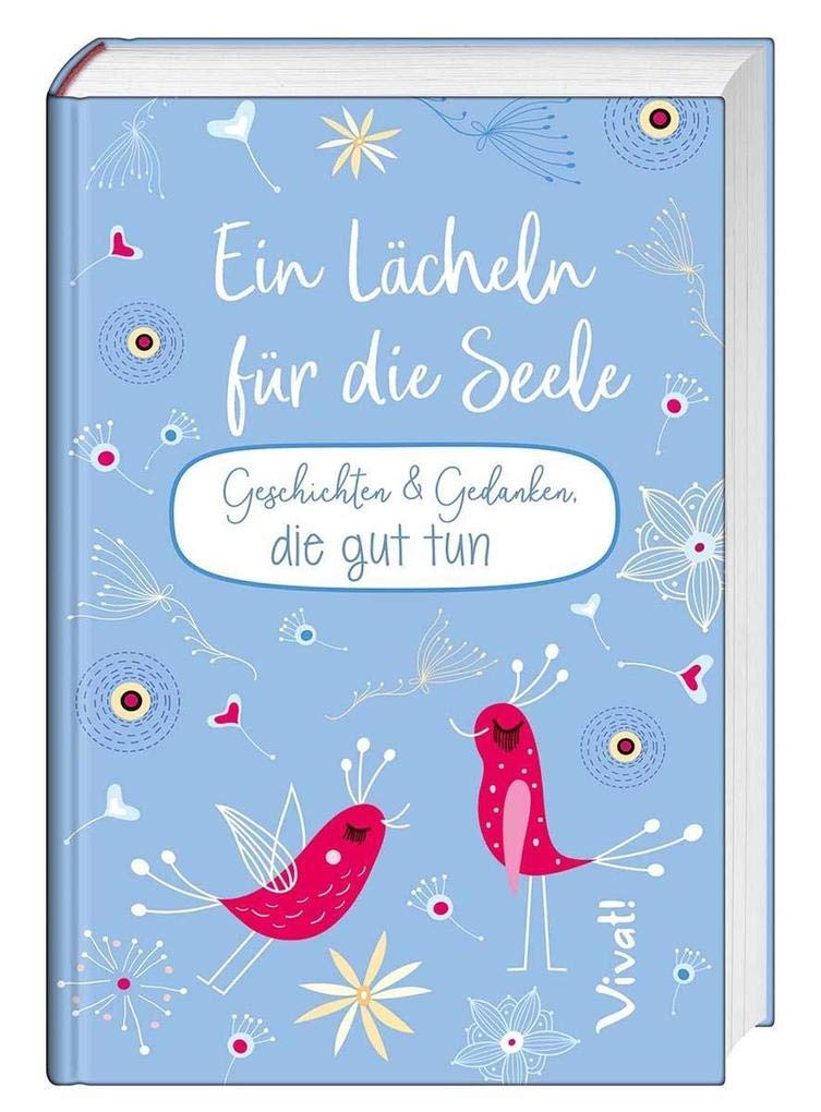 Ein Lächeln für die Seele Lifestyle