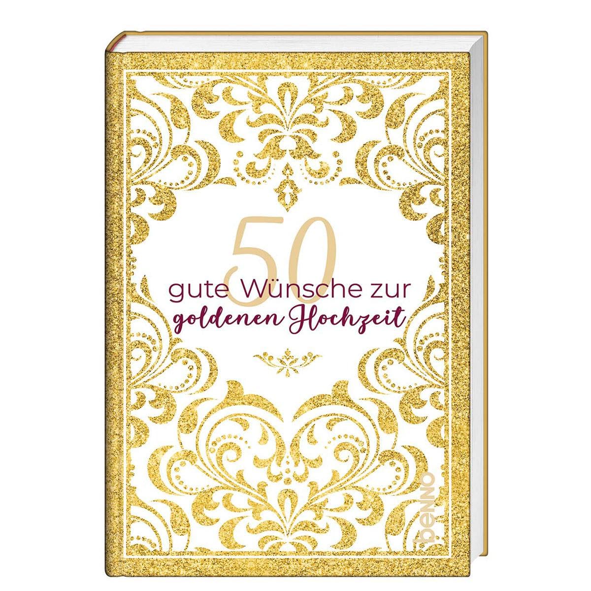50 gute Wünsche zur goldenen Hochzeit Lifestyle