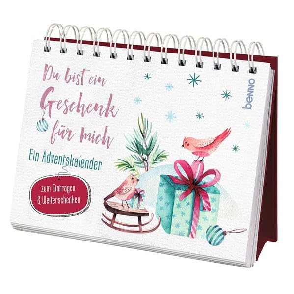Du bist ein Geschenk für mich: Ein Adventskalender zum Eintragen & Weiterschenken Lifestyle