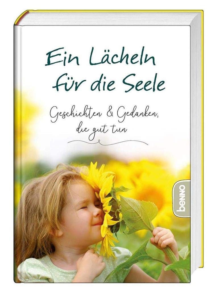 Ein Lächeln für die Seele Lifestyle