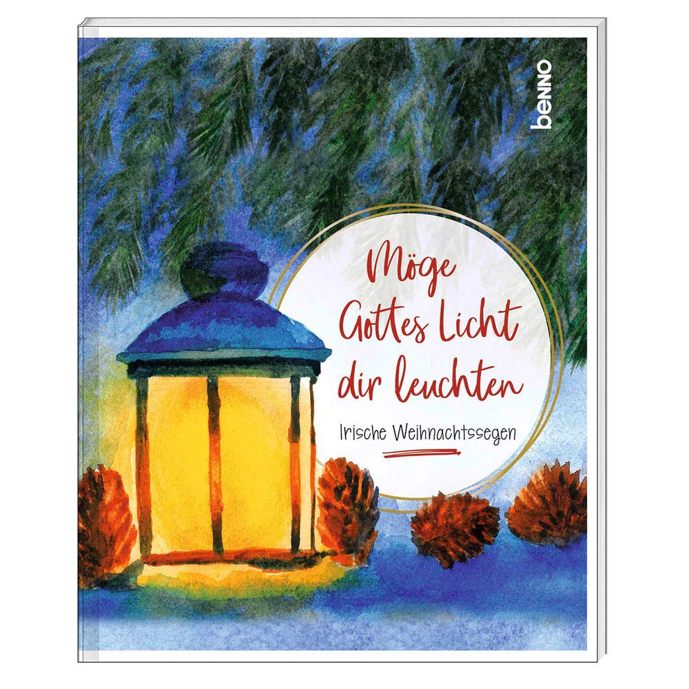 Geschenkheft »Möge Gottes Licht dir leuchten«: Irische Weihnachtssegen Lifestyle