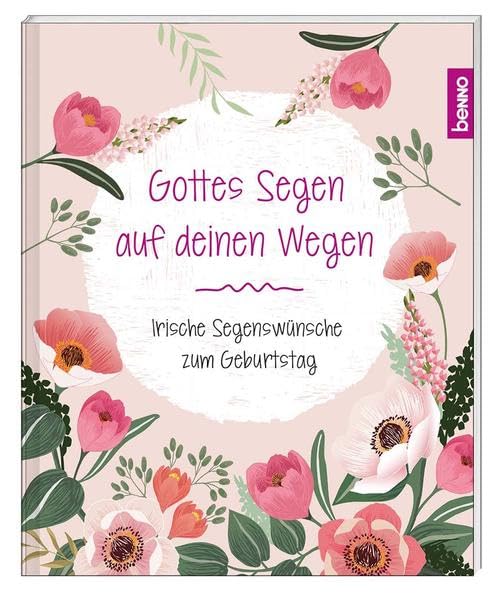 Geschenkheft »Gottes Segen auf deinen Wegen«: Irische Segenswünsche zum Geburtstag Lifestyle