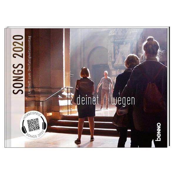 Songs 2019 - deinetwegen: Liedheft zum Dreifaltigkeitssonntag Sheet Music