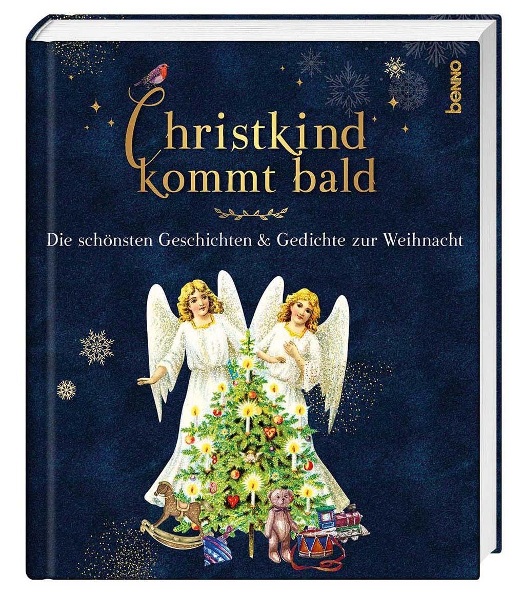 Christkind kommt bald: Die schönsten Geschichten & Gedichte zur Weihnacht Contemporary literature