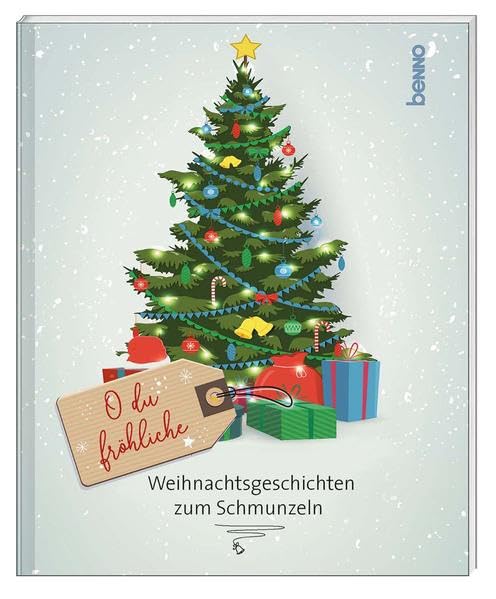 O du fröhliche: Weihnachtsgeschichten zum Schmunzeln Lifestyle