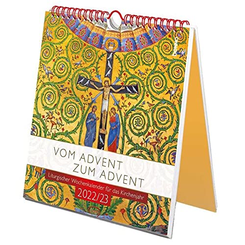 Vom Advent zum Advent 2022/2023: Liturgischer Wochenkalender für das Kirchenjahr Film, Art & Culture