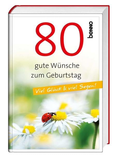 80 gute Wünsche zum Geburtstag Lifestyle