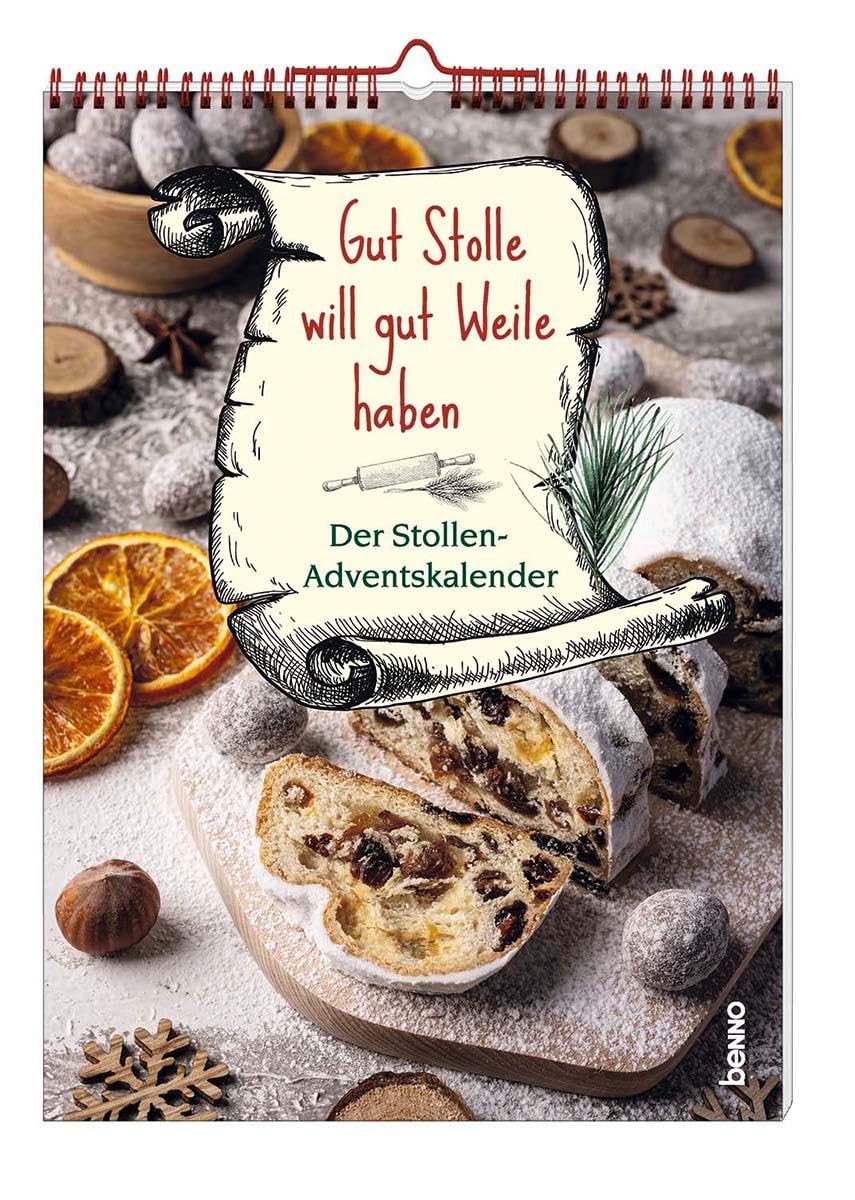 Gut Stolle will gut Weile haben: Der Stollen-Adventskalender Contemporary literature