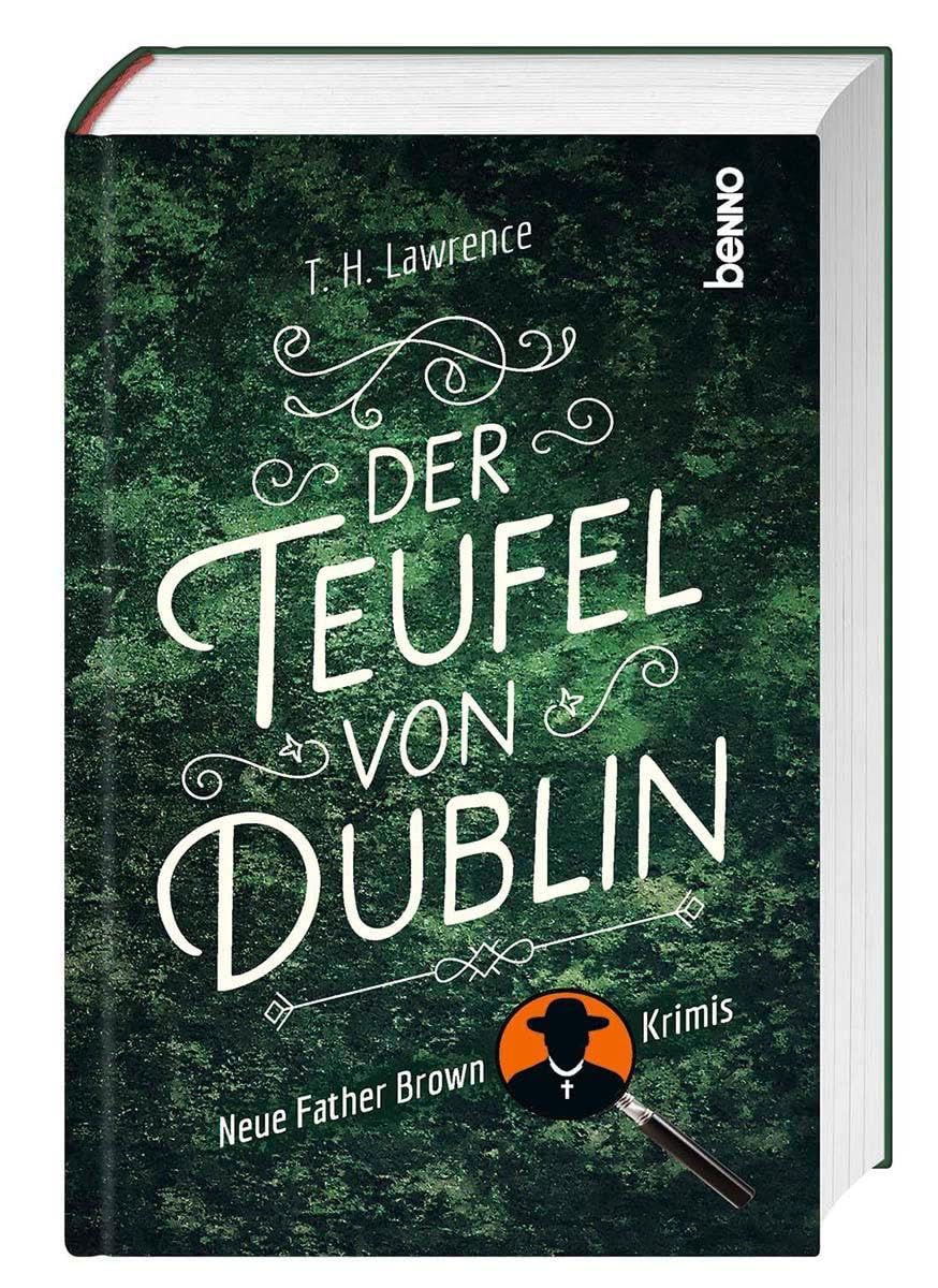 Der Teufel von Dublin: Neue Father-Brown-Krimis Essays & Short Stories