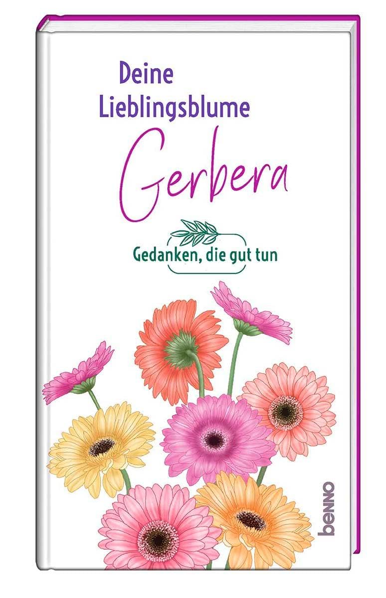 Deine Lieblingsblume - Gerbera Lifestyle Books