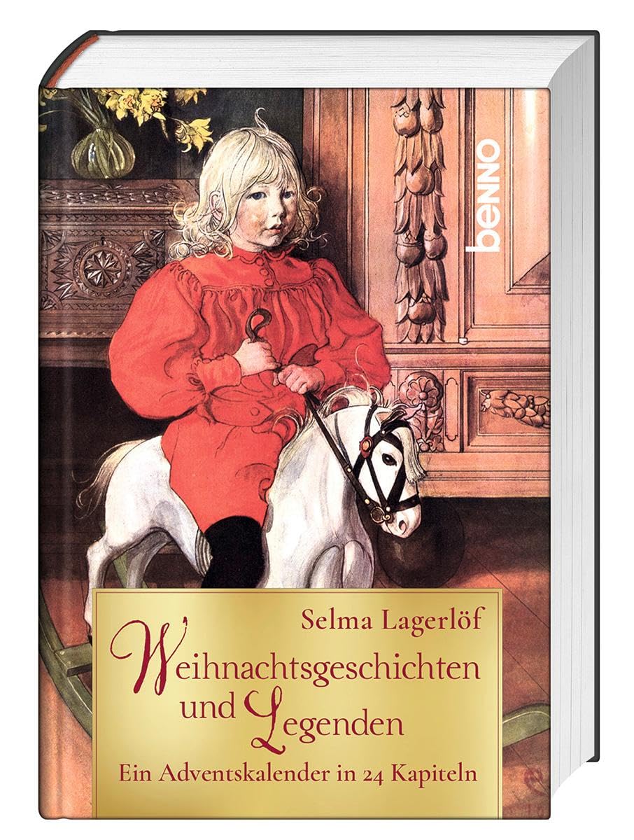 Weihnachtsgeschichten und Legenden: Ein Adventskalender in 24 Kapiteln Essays & Short Stories
