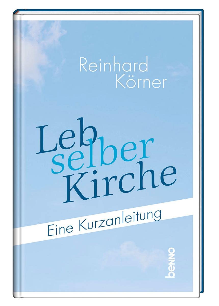 Leb selber Kirche Religion & Esotericism