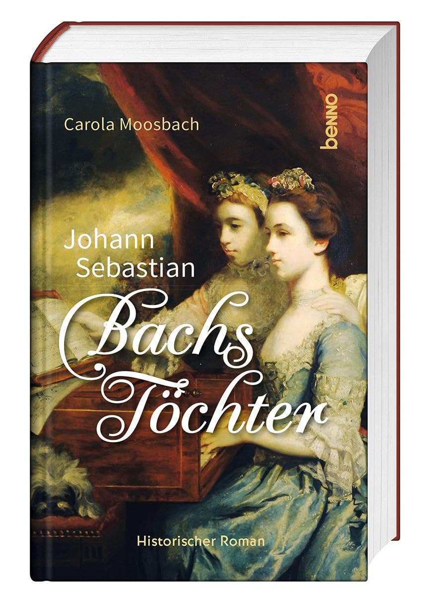 Johann Sebastian Bachs Töchter Historical Fiction