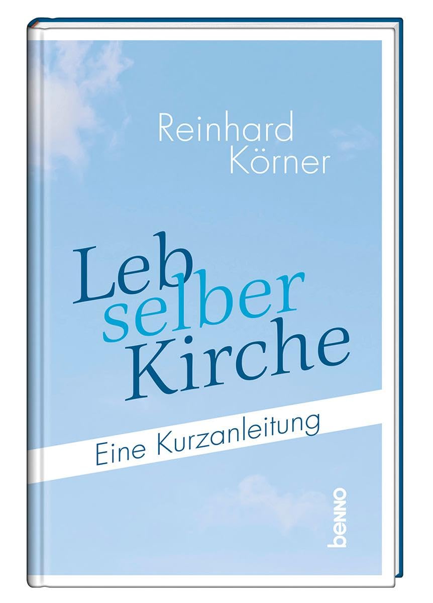 Leb selber Kirche Lifestyle