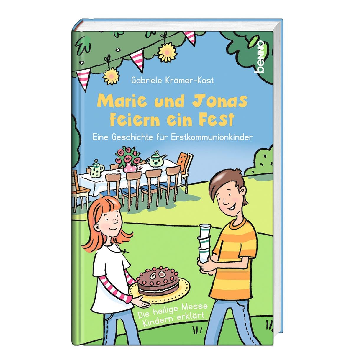 Marie und Jonas feiern ein Fest: Eine Geschichte zur Erstkommunion Non-fiction