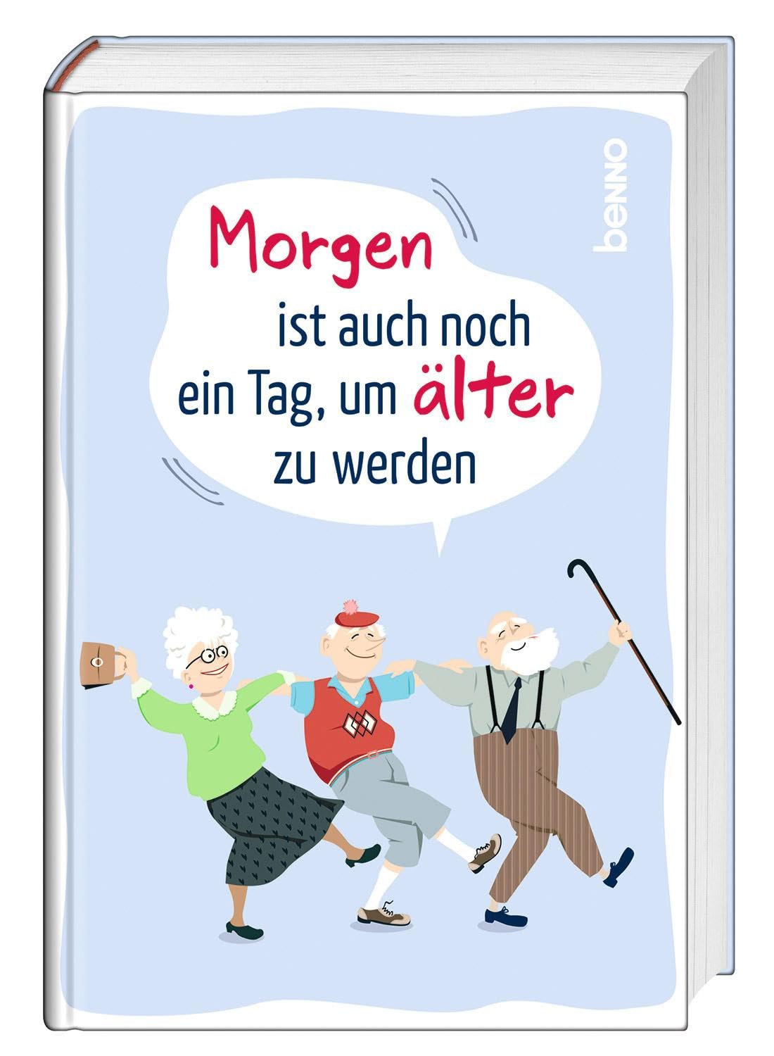 Product Image: Morgen ist auch noch ein Tag ... um älter zu werden