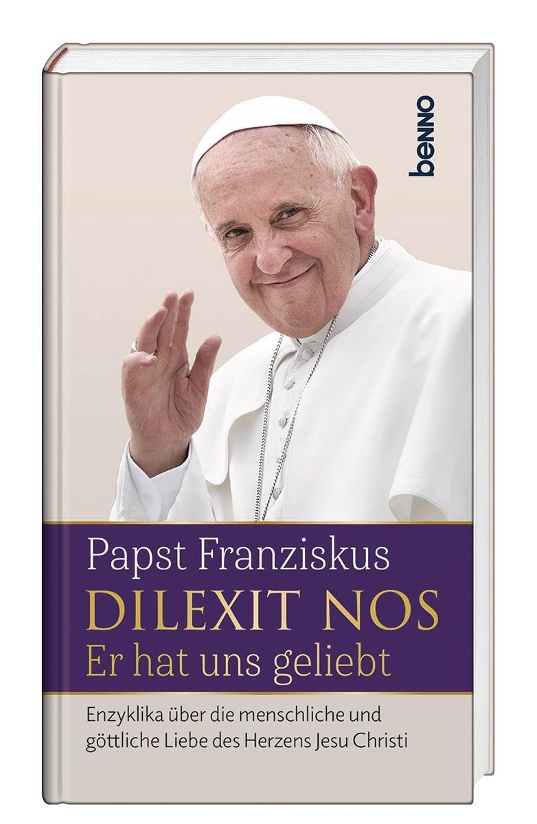 Dilexit nos. Er hat uns geliebt Religion & Esotericism