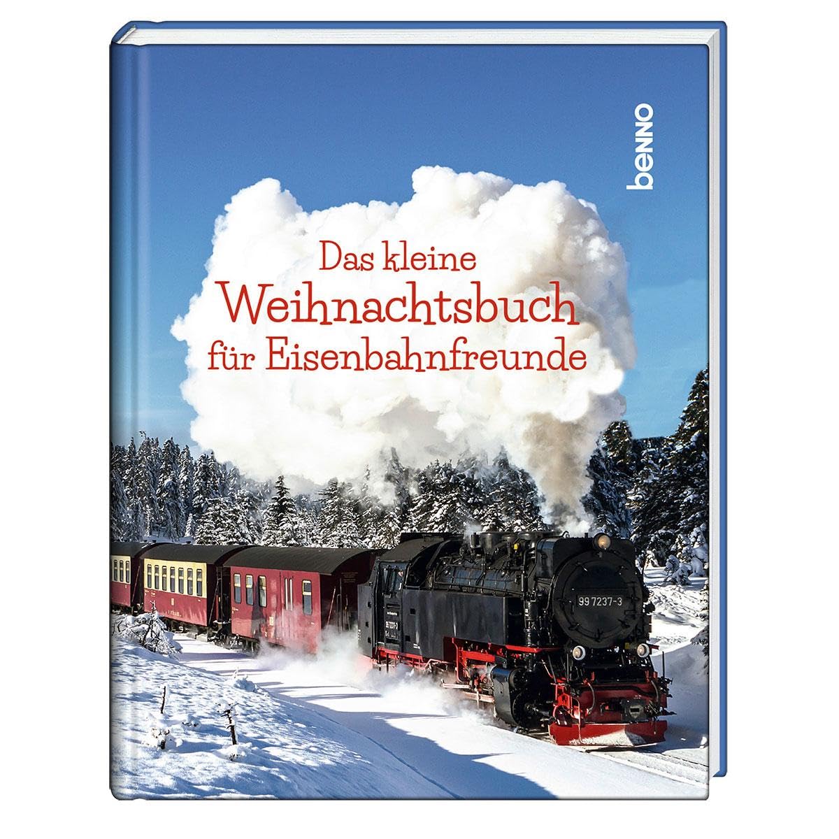 Das kleine Weihnachtsbuch für Eisenbahnfreunde book