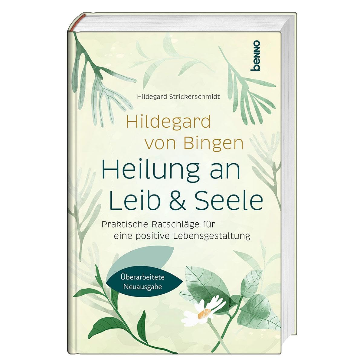 Hildegard von Bingen: Heilung an Leib und Seele Health, Nutrition & Fitness