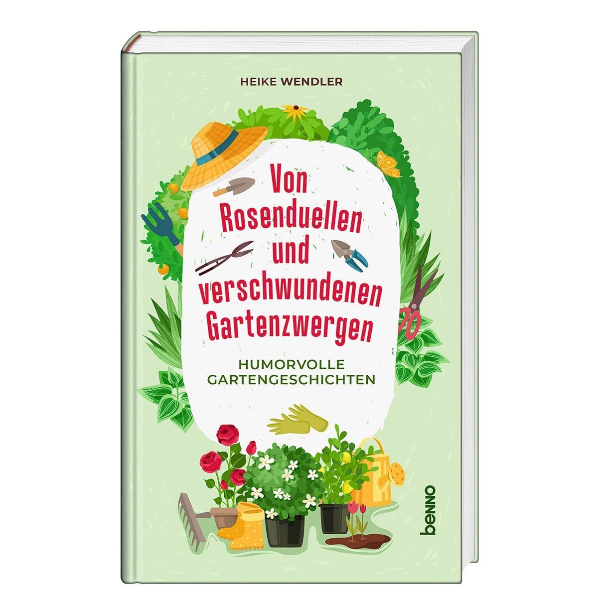 Von Rosenduellen und verschwundenen Gartenzwergen Humour & Satire