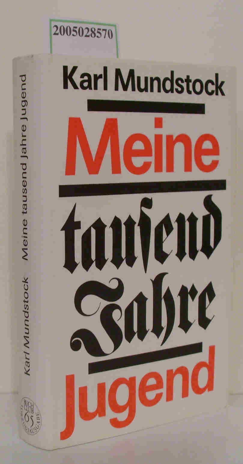 Meine tausend Jahre Jugend. Books